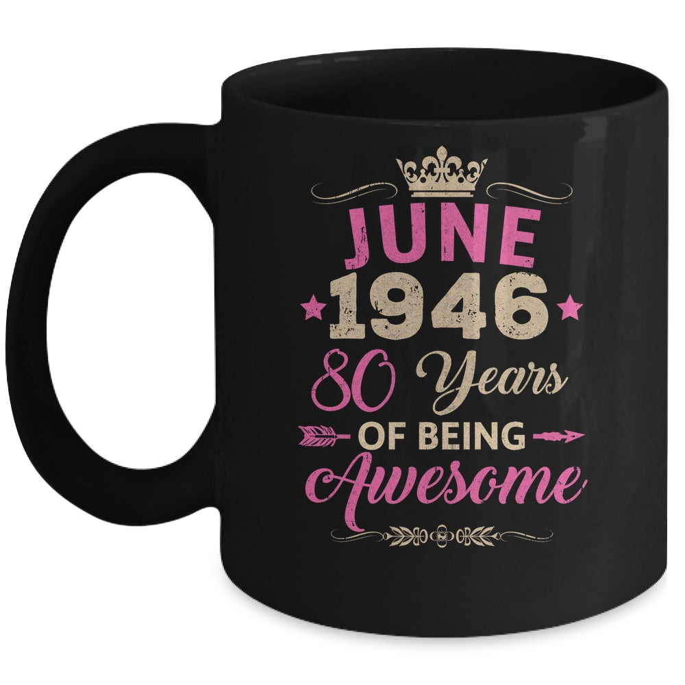 June 1946 80 Years Of Being Awesome Retro 80th Birthday Mug | siriusteestore
