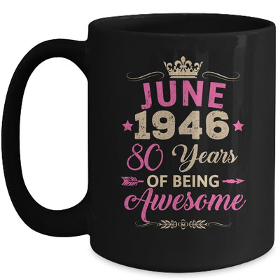 June 1946 80 Years Of Being Awesome Retro 80th Birthday Mug | siriusteestore