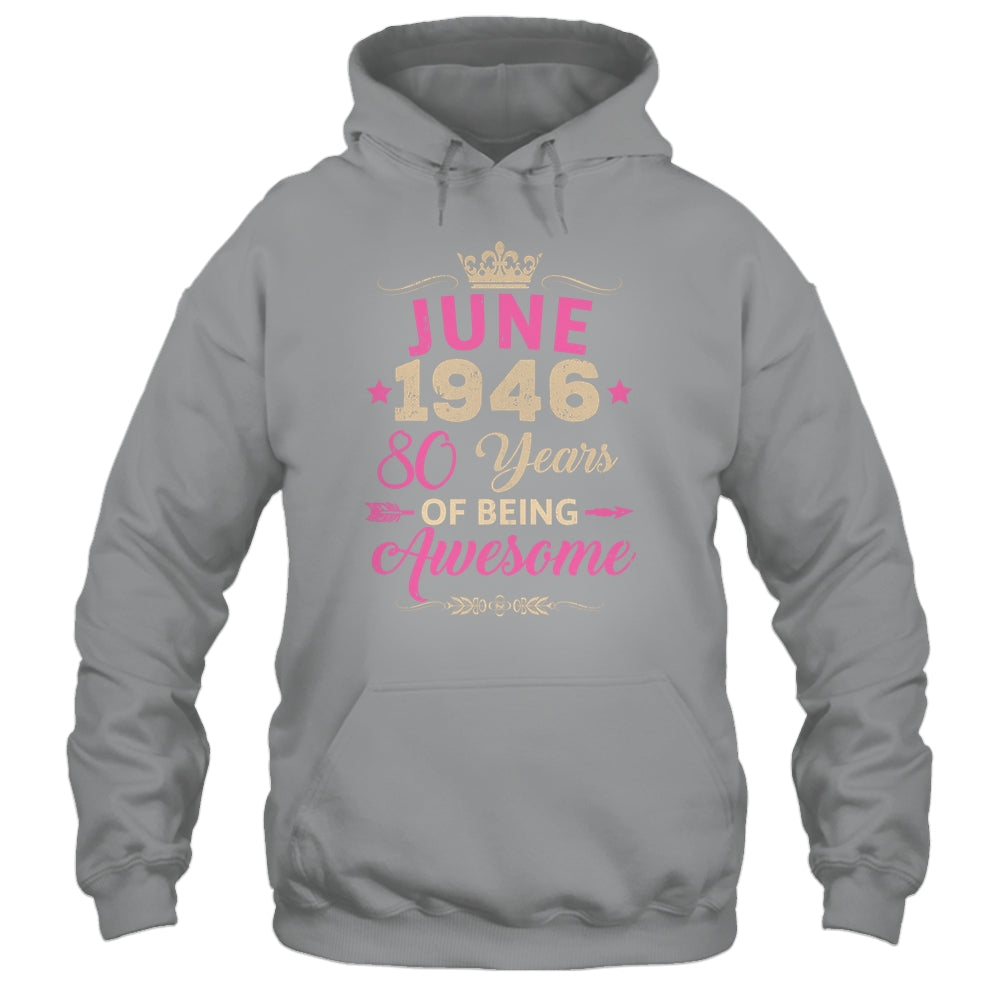 June 1946 80 Years Of Being Awesome Retro 80th Birthday Shirt & Tank Top | siriusteestore