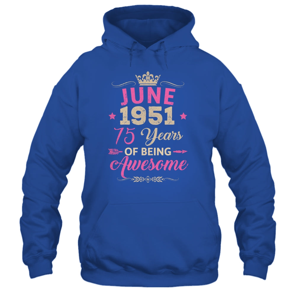 June 1951 75 Years Of Being Awesome Retro 75th Birthday Shirt & Tank Top | siriusteestore