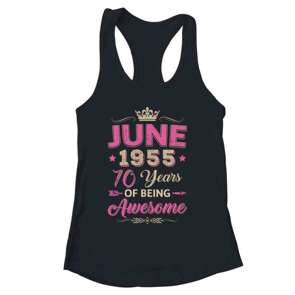 June 1955 70 Years Of Being Awesome Retro 70th Birthday Shirt & Tank Top | siriusteestore