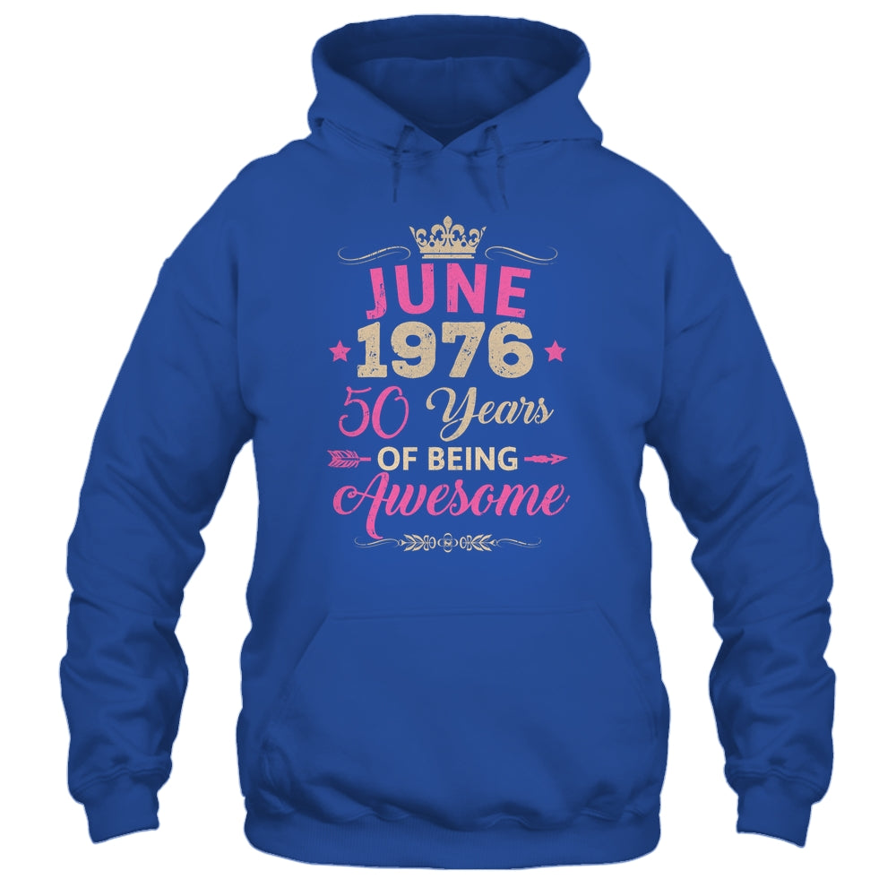 June 1976 50 Years Of Being Awesome Retro 50th Birthday Shirt & Tank Top | siriusteestore