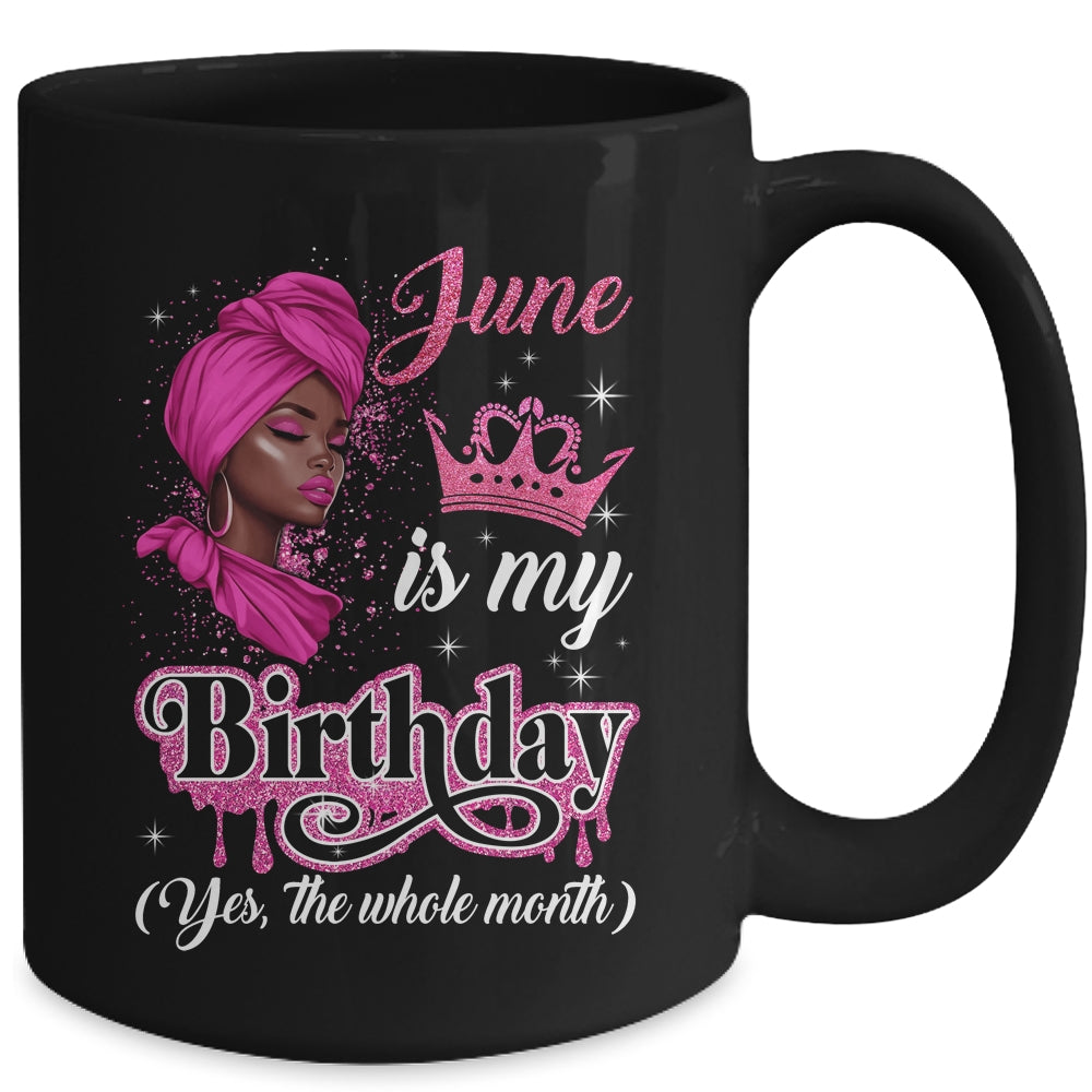 June Is My Birthday African Black Women Birthday Queen Mug | siriusteestore