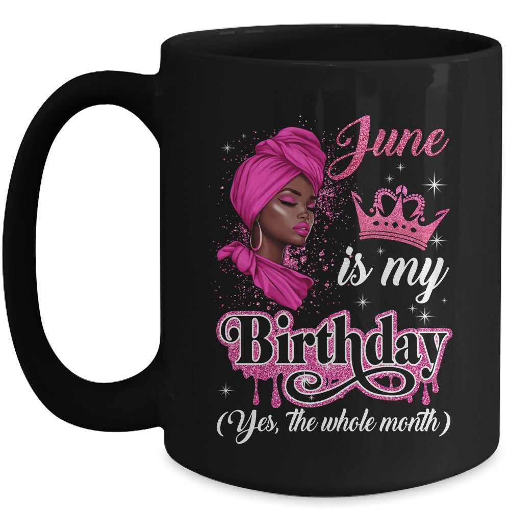 June Is My Birthday African Black Women Birthday Queen Mug | siriusteestore