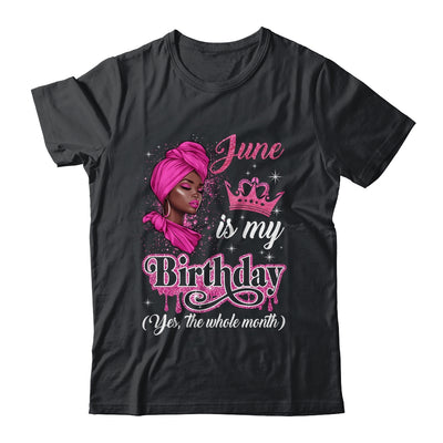 June Is My Birthday African Black Women Birthday Queen Shirt & Tank Top | siriusteestore