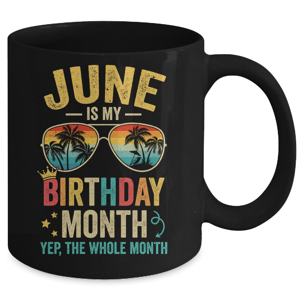 June Is My Birthday Retro Sunglasses Funny Birthday Mug | siriusteestore