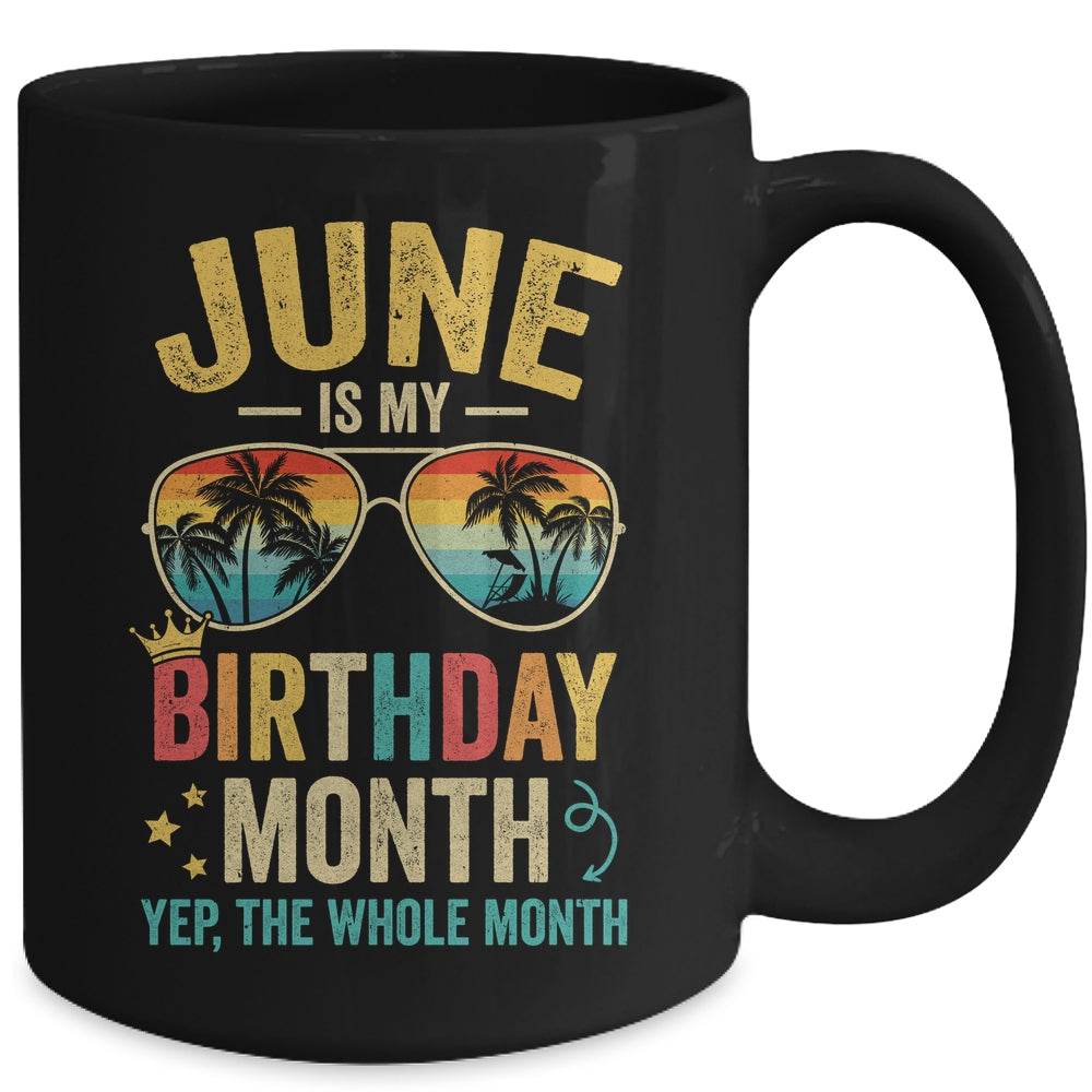 June Is My Birthday Retro Sunglasses Funny Birthday Mug | siriusteestore