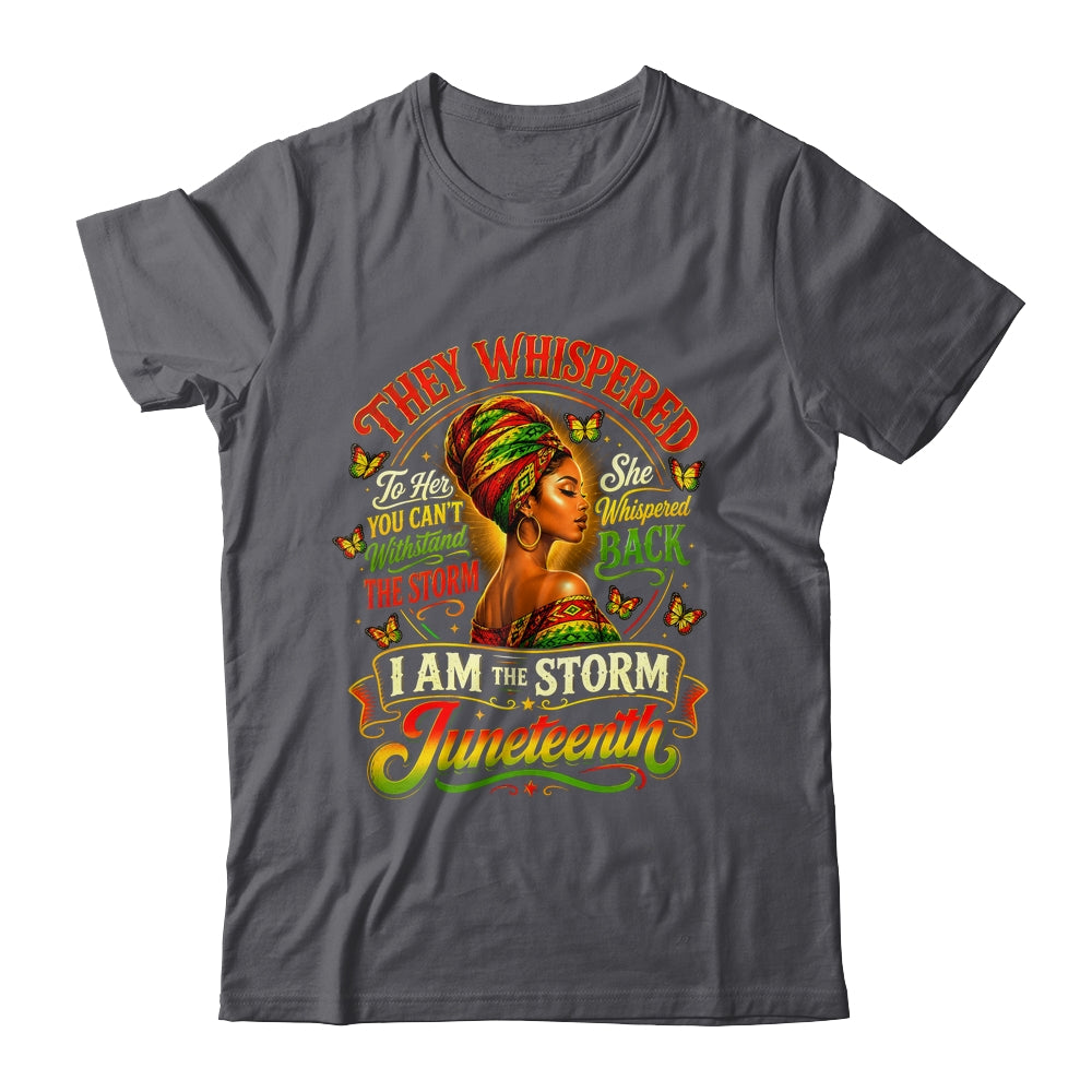 Juneteenth 1865 I'm The Storm Black Women African American Shirt & Tank Top | siriusteestore