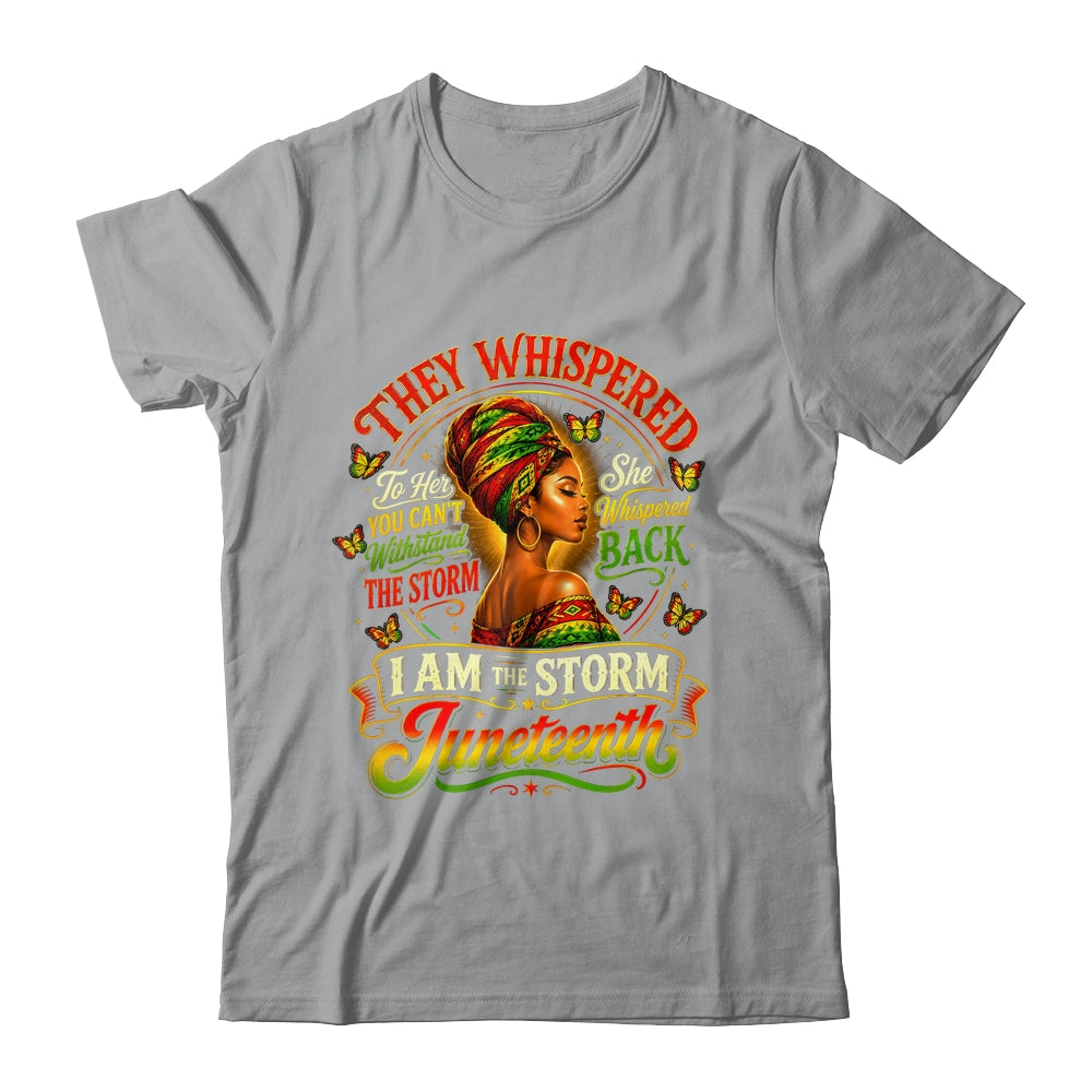 Juneteenth 1865 I'm The Storm Black Women African American Shirt & Tank Top | siriusteestore
