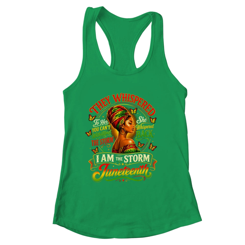 Juneteenth 1865 I'm The Storm Black Women African American Shirt & Tank Top | siriusteestore