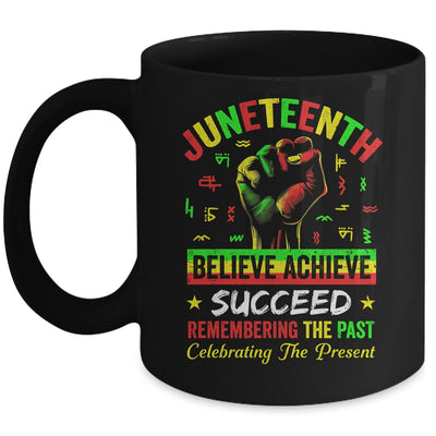 Juneteenth Believe Succeed Remembering The Past Affrican Mug | siriusteestore