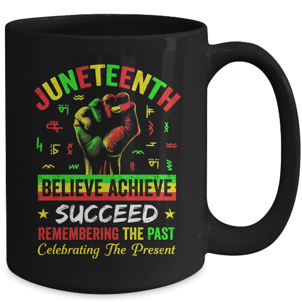 Juneteenth Believe Succeed Remembering The Past Affrican Mug | siriusteestore