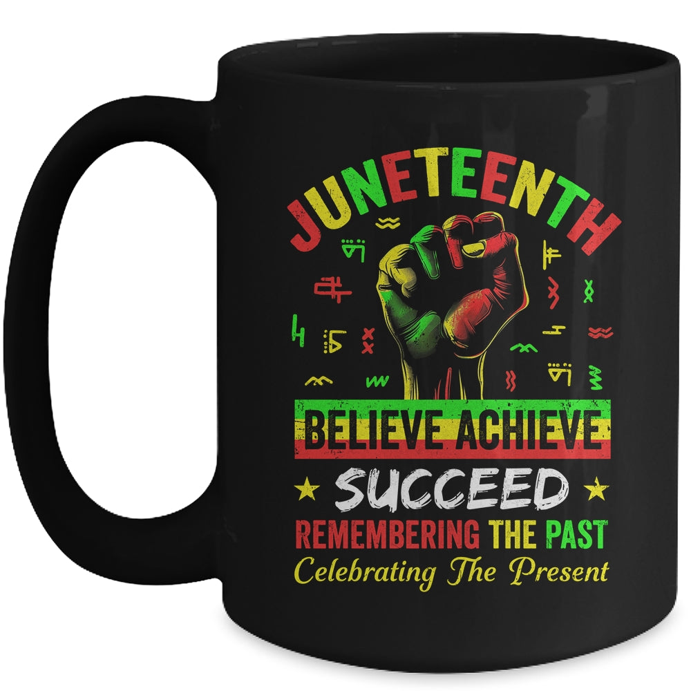 Juneteenth Believe Succeed Remembering The Past Affrican Mug | siriusteestore