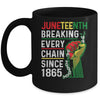 Juneteenth Breaking Every Chain Since 1865 African American Mug | siriusteestore