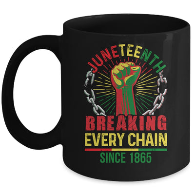 Juneteenth Breaking Every Chain Since 1865 African Men Women Mug | siriusteestore