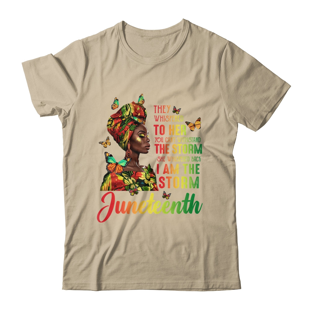 Juneteenth I Am The Storm Black Women Black History Month Shirt & Tank Top | siriusteestore
