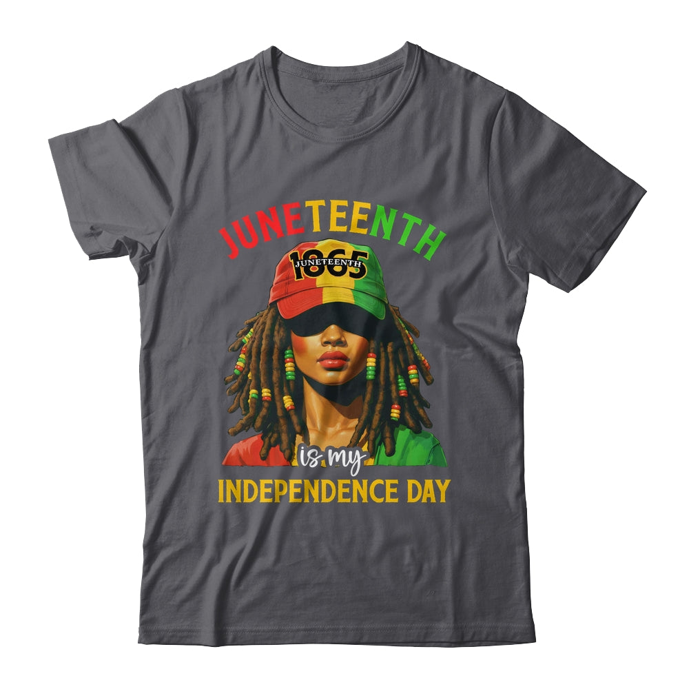 Juneteenth Is My Independence Day Black Women Freedom 1865 Shirt & Hoodie | siriusteestore