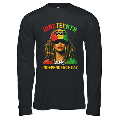 Juneteenth Is My Independence Day Black Women Freedom 1865 Shirt & Hoodie | siriusteestore