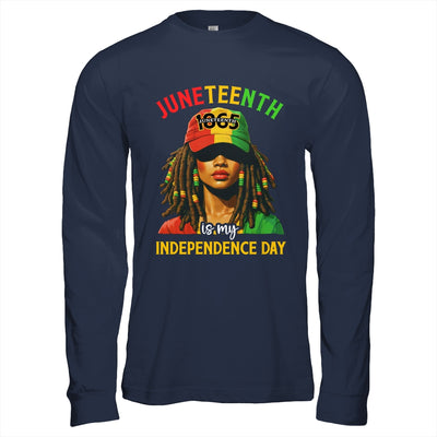 Juneteenth Is My Independence Day Black Women Freedom 1865 Shirt & Hoodie | siriusteestore