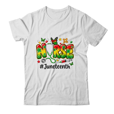 Juneteenth Nurse Life Black Nurse Women Black History Month Shirt & Tank Top | siriusteestore