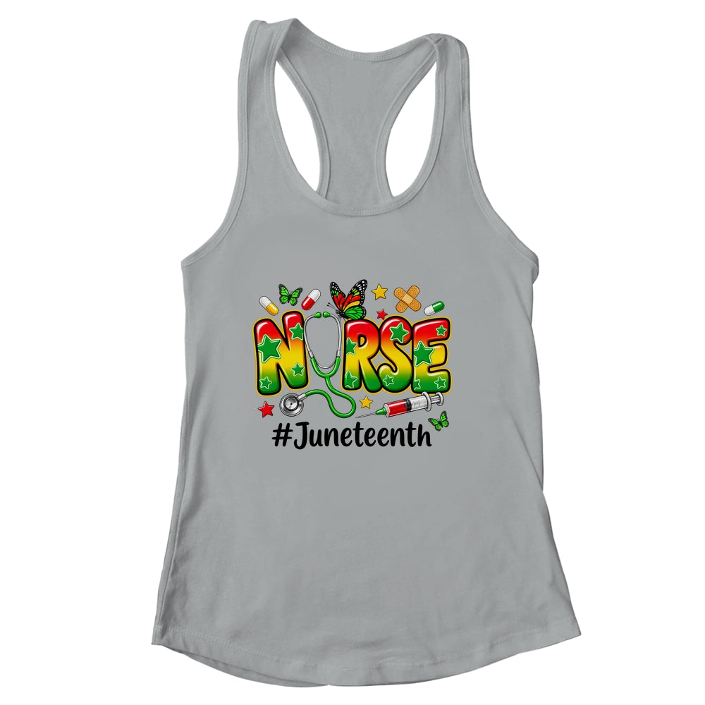 Juneteenth Nurse Life Black Nurse Women Black History Month Shirt & Tank Top | siriusteestore