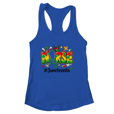 Juneteenth Nurse Life Black Nurse Women Black History Month Shirt & Tank Top | siriusteestore