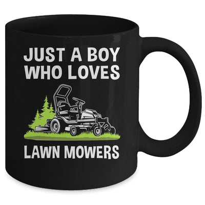 Just A Boy Who Loves Lawn Mowers Proud Gardener Mowing Boy Mug | siriusteestore