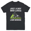 Just A Boy Who Loves Lawn Mowers Proud Gardener Mowing Boy Youth Shirt | siriusteestore