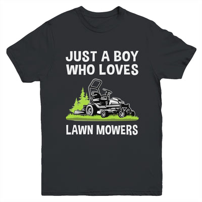 Just A Boy Who Loves Lawn Mowers Proud Gardener Mowing Boy Youth Shirt | siriusteestore