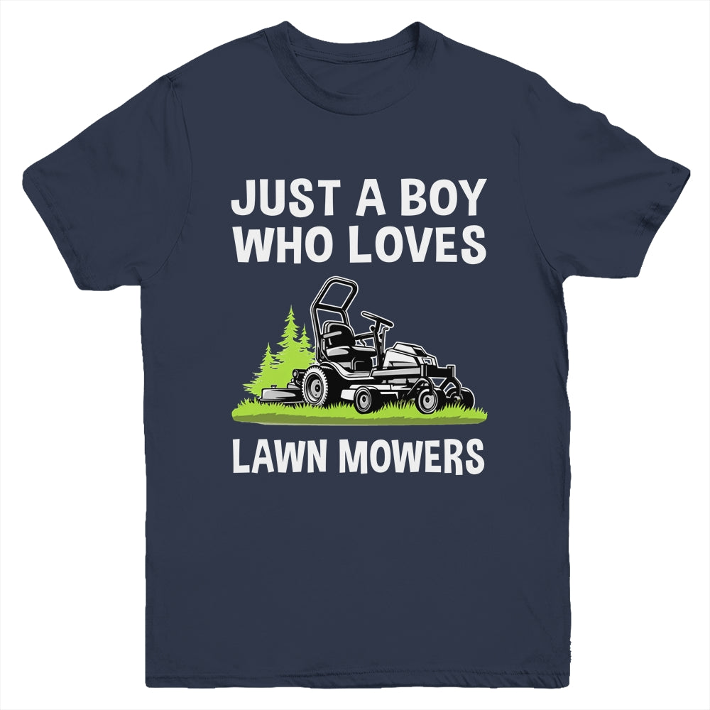 Just A Boy Who Loves Lawn Mowers Proud Gardener Mowing Boy Youth Shirt | siriusteestore