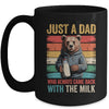 Just A Dad Who Always Came Back With The Milk Fathers Day Bear Mug | siriusteestore