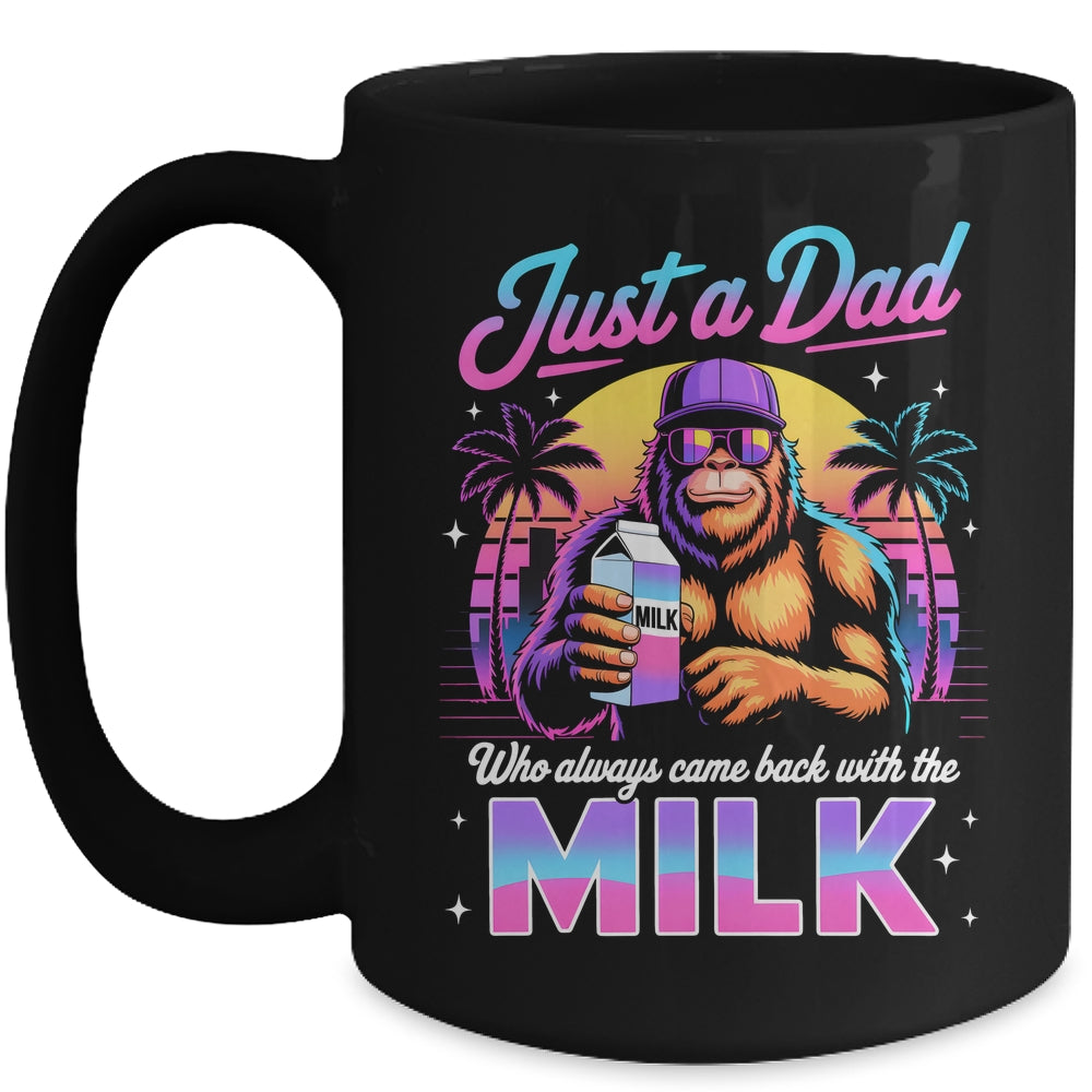 Just A Dad Who Always Came Back With The Milk Sasquatch Papa Mug | siriusteestore