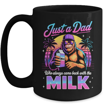 Just A Dad Who Always Came Back With The Milk Sasquatch Papa Mug | siriusteestore