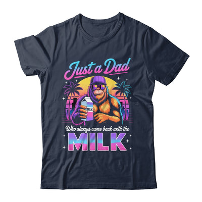 Just A Dad Who Always Came Back With The Milk Sasquatch Papa Shirt & Hoodie | siriusteestore