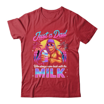 Just A Dad Who Always Came Back With The Milk Sasquatch Papa Shirt & Hoodie | siriusteestore