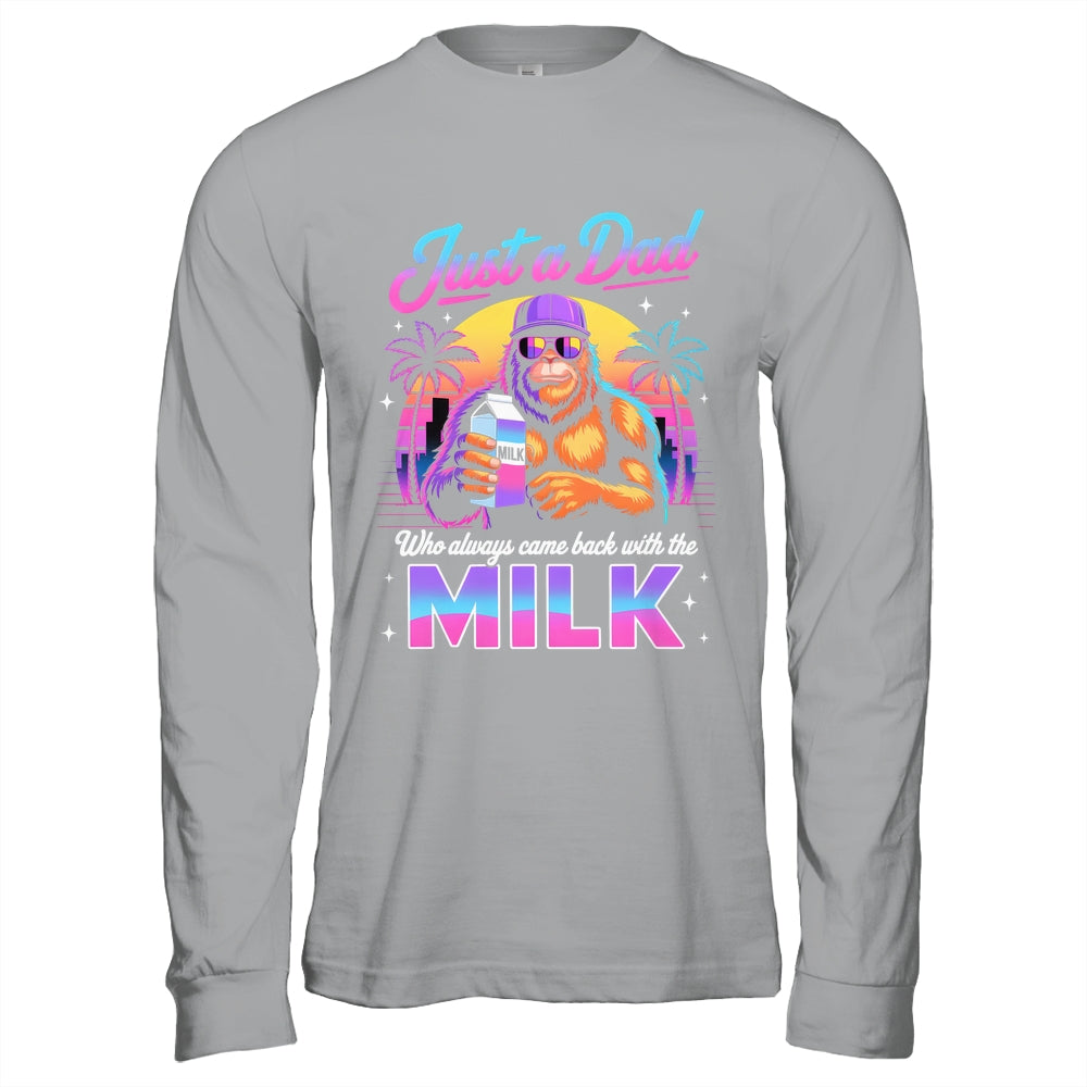 Just A Dad Who Always Came Back With The Milk Sasquatch Papa Shirt & Hoodie | siriusteestore