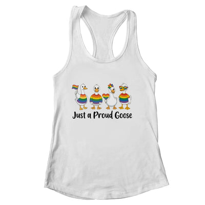 Just A Proud Goose LGBT LGBTQ Pride Rainbow Funny Goose Shirt & Tank Top | siriusteestore
