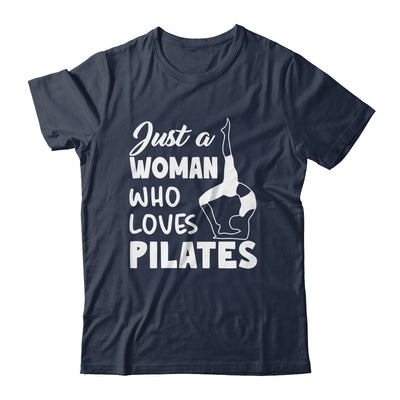 Just A Woman Who Loves Pilates Yoga Workout Fitness Women Shirt & Tank Top | siriusteestore