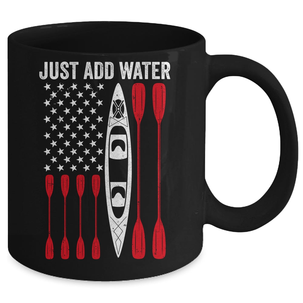 Just Add Water Funny Kayak Kayaking Kayaker American Flag Mug | siriusteestore