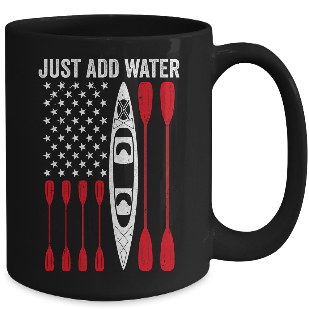Just Add Water Funny Kayak Kayaking Kayaker American Flag Mug | siriusteestore