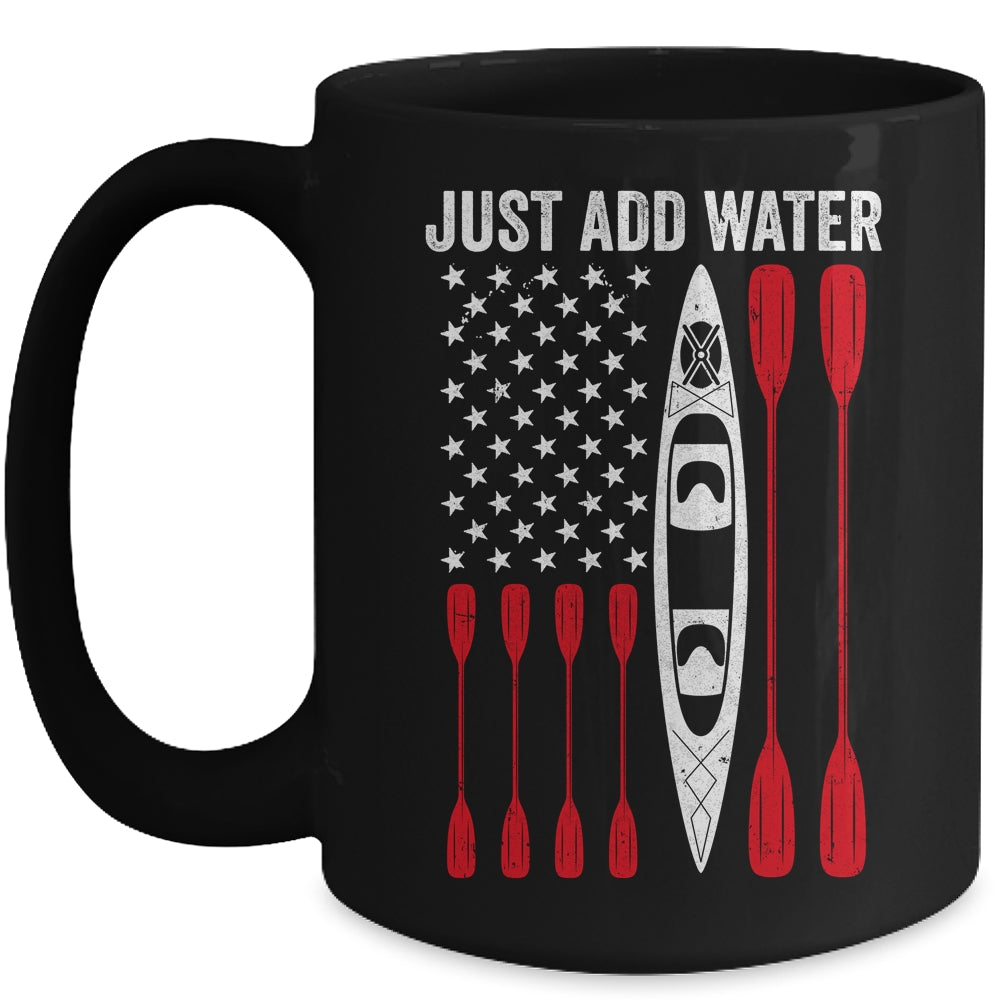 Just Add Water Funny Kayak Kayaking Kayaker American Flag Mug | siriusteestore