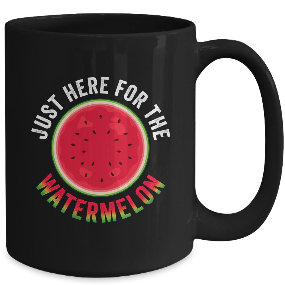 Just Here For The Watermelon Funny Summer Watermelon Mug | siriusteestore