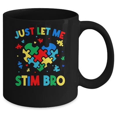Just Let Me Stim Bro Funny Autism Awareness Autism Boys Kids Mug | siriusteestore