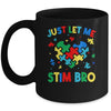Just Let Me Stim Bro Funny Autism Awareness Autism Boys Kids Mug | siriusteestore