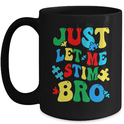 Just Let Me Stim Bro Funny Autism Awareness Month Kids Boys Mug | siriusteestore