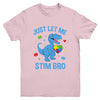 Just Let Me Stim Bro Funny Dinosaur Autism Awareness Month Youth Shirt | siriusteestore