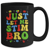 Just Let Me Stim Bro Kids Boys Funny Autism Awareness Month Mug | siriusteestore