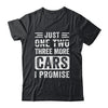 Just One More Car I Promise Mechanic Car Garage Retro Shirt & Hoodie | siriusteestore