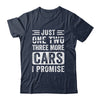 Just One More Car I Promise Mechanic Car Garage Retro Shirt & Hoodie | siriusteestore