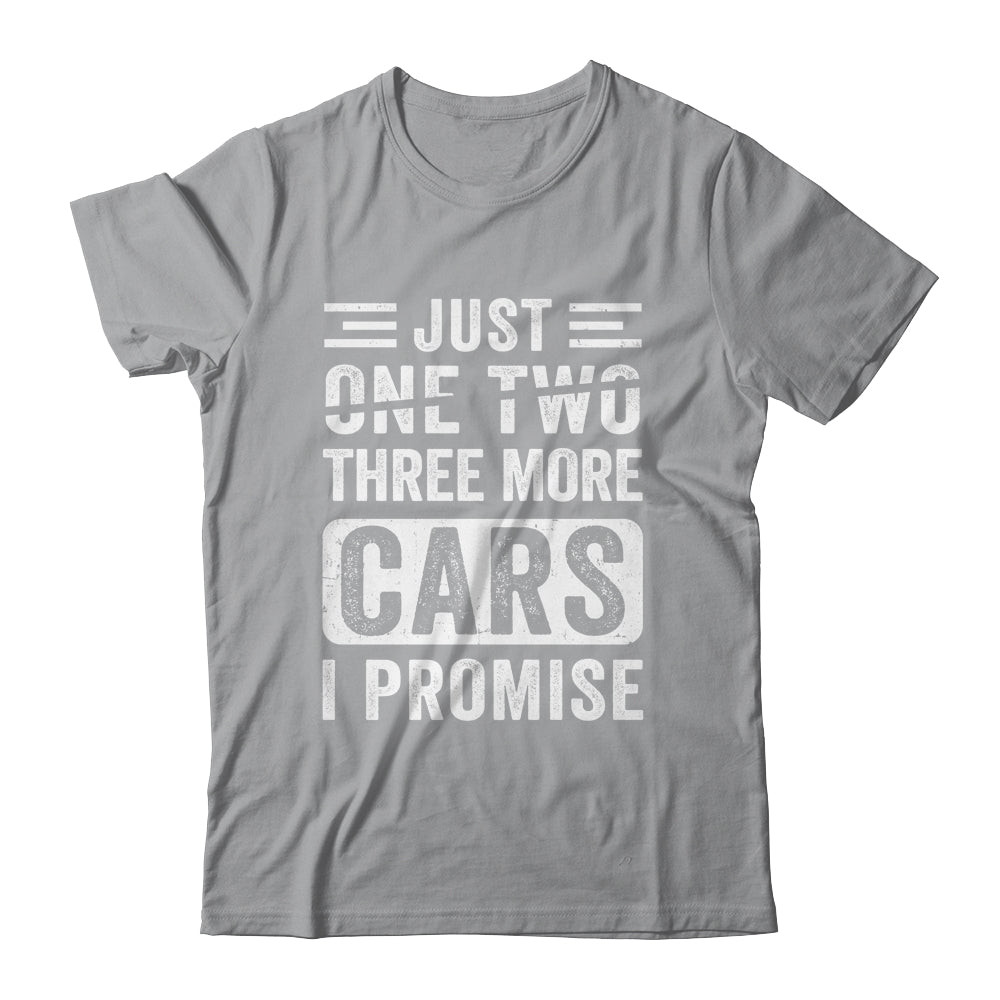 Just One More Car I Promise Mechanic Car Garage Retro Shirt & Hoodie | siriusteestore